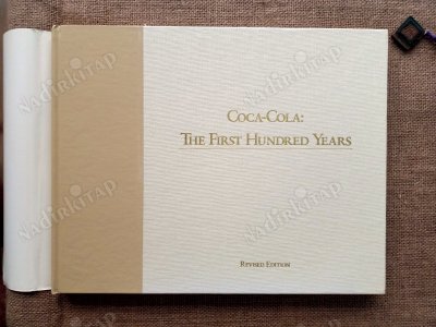 COCA COLA: The Fırst Hundred Years