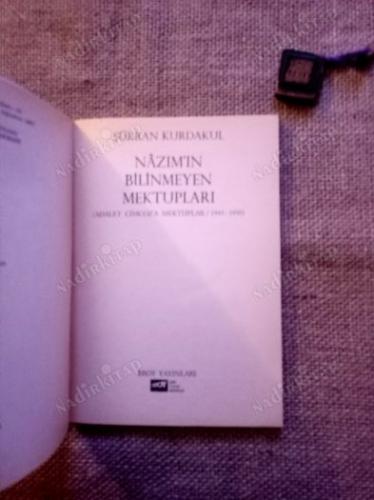 Nazım'ın Bilinmeyen Mektupları (Adalet Cimcoz'a Mektuplar/1945-1950)