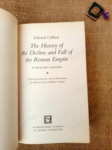 THE DECLINE AND FALL OF THE ROMAN EMPIRE (EDWARD GIBBON)