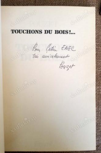 Touchons Du Boıs/ Gazeteci Çetin Emeç'e imzalı!