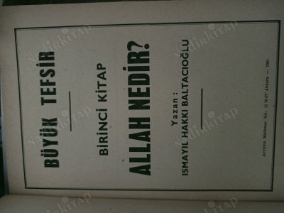 Büyük Tefsir Birinci Kitap Allah Nedir?