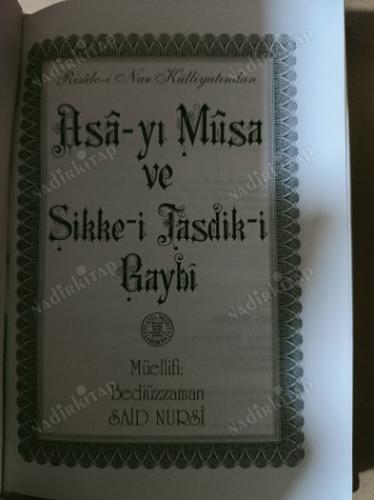 Risale-i Nur Külliyatından Asa-yı Musa ve