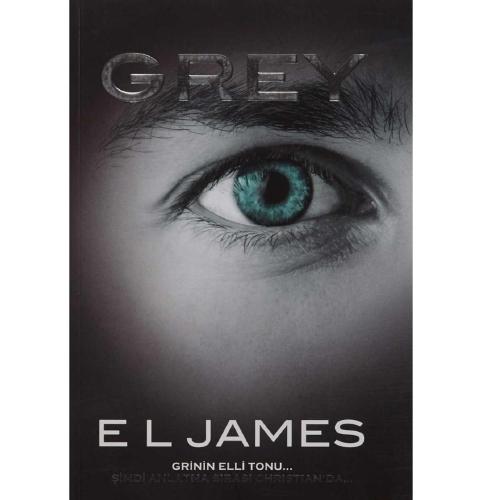 Grey - E. L. James (İLK BASKI 2015)
