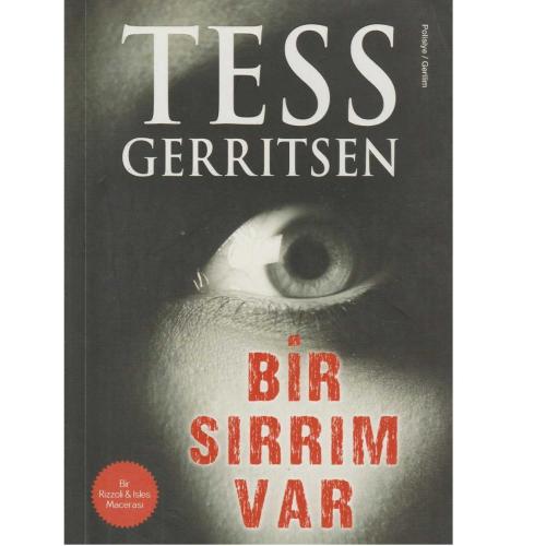 Bir Sırrım Var - Tess Gerritsen (İLK BASKI 2018)