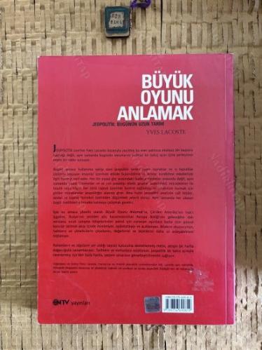 BÜYÜK OYUNU ANLAMAK JEOPOLİTİK : BUGÜNÜN UZUN TARİHİ