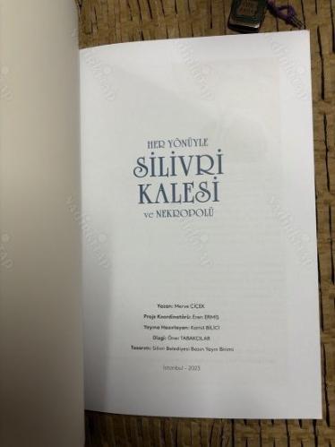 Her Yönüyle Silivri Kalesi ve Nekropolü