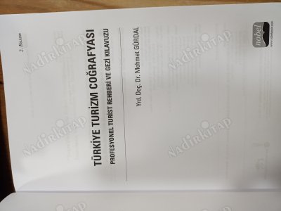 TÜRKİYE TURİZM COĞRAFYASI PROFESYONEL TURİST REHBERİ VE GEZİ KLAVUZU