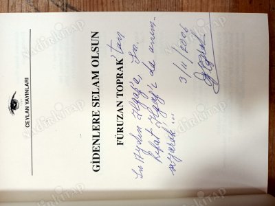 GİDENLERE SELAM OLSUN (yazarından imzalı, ithaflı)