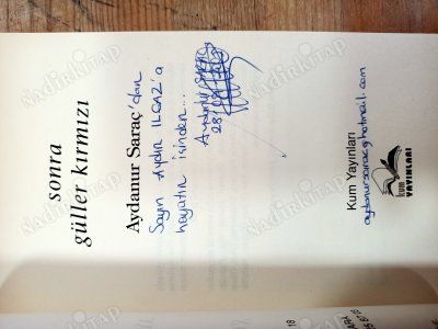 SONRA GÜLLER KIRMIZI -Şiirler- (İTHAFLI ve İMZALI)