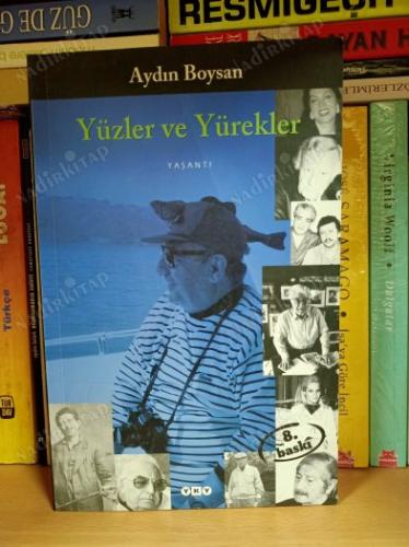 YÜZLER VE YÜREKLER