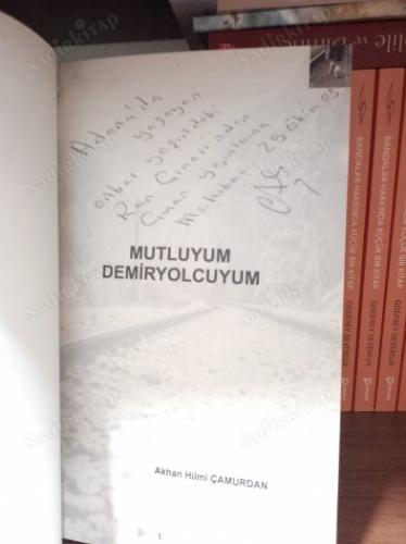 MUTLUYUM DEMİRYOLCUYUM 'imzalı'