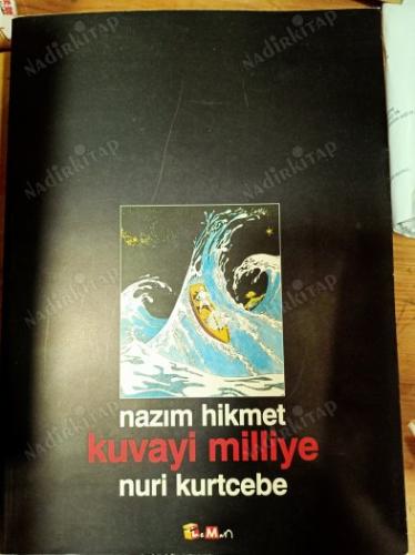 Kuvayı Milliye - Nazım Hikmet
