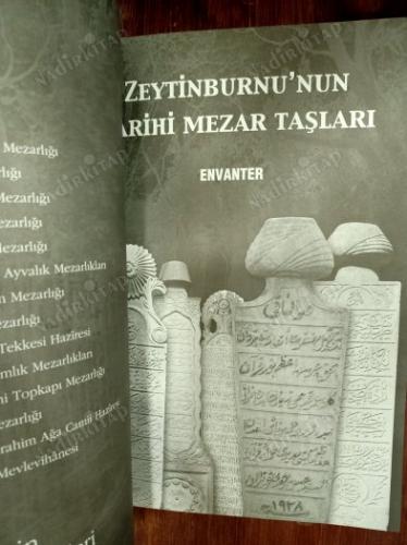 Zeytinburnu'nun Tarihi Mezar Taşları - Zamanı Aşan Taşlar (Ciltli, Şömizli, Kuşe Kağıda Basılı )