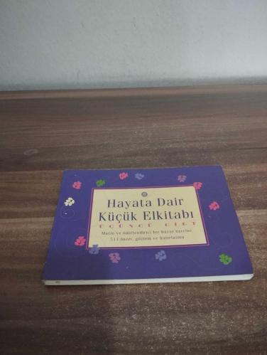 HAYATA DAİR KÜÇÜK EL KİTABI -  3. CİLT  - Birinci Baskı