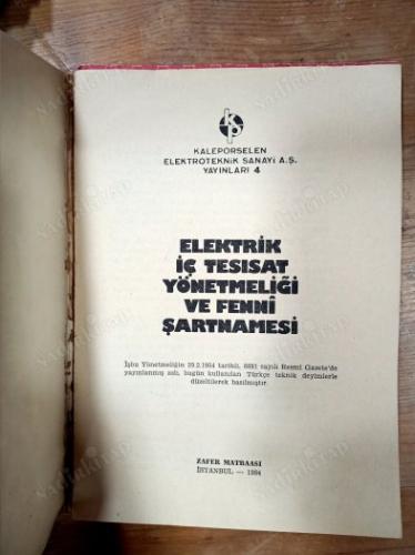 ELEKTRİK İÇ TESİSAT YÖNETMELİĞİ VE FENNİ ŞARTNAMESİ