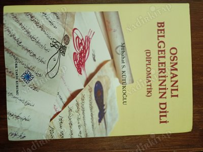 Osmanlı Belgelerinin Dili (Diplomatik