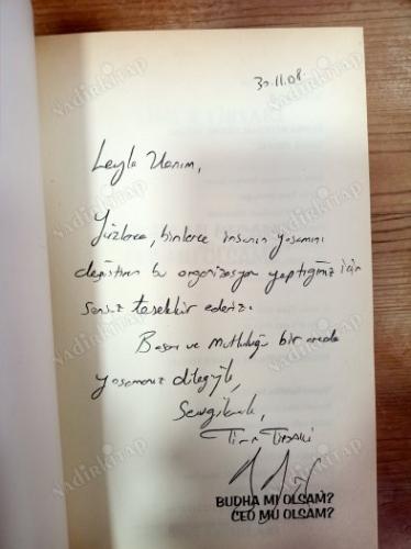 BUDA MI OLSAM ? CEO MU OLSAM ? İmzalı