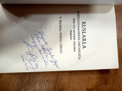 Ruslarla Kavgadan - Derin Ortaklığa- İmzalı