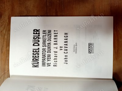 KÜRESEL DÜŞLER İMPARATOR ŞİRKETLER VE YENİ DÜNYA DÜZENİ