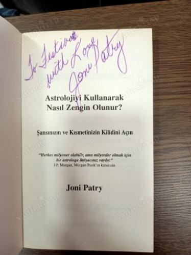 Astrolojiyi Kullanarak Nasıl Zengin Olunur? (İmzalı ve İthaflı)