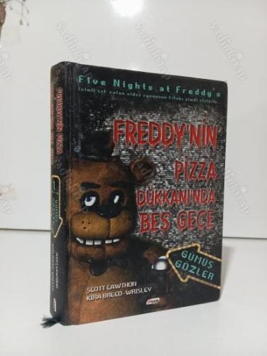 Freddy'nin Pizza Dükkanında Beş Gece 1:Gümüş Gözler - Alperen Kitabevi Sahaf