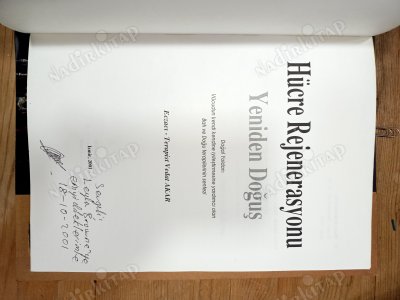 HÜCRE REJENERASYONU Yeniden Doğuş Doğal Yoldan Vücudun kendi kendine iyileştirmesine yardımcı olan Batı ve Doğu terapilerinin sentezi- İmzalı