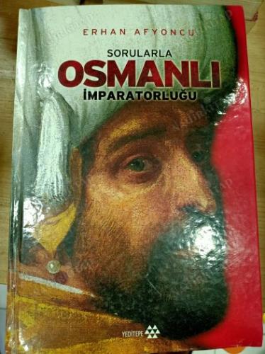 SORULARLA OSMANLI İMPARATORLUĞU - ( Ciltli )