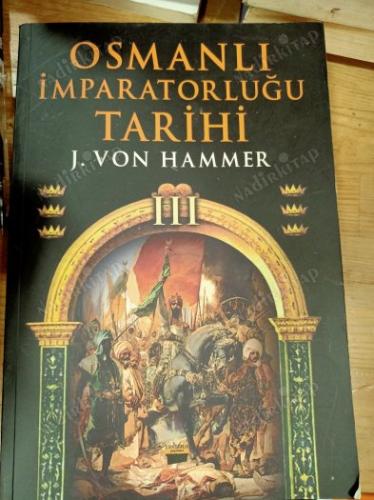 OSMANLI İMPARATORLUĞU TARİHİ 1 ve 3. Cilt