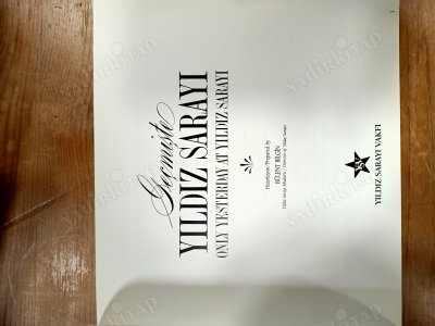 Geçmişte Yıldız Sarayı / Only Yesterday at Yıldız Sarayı