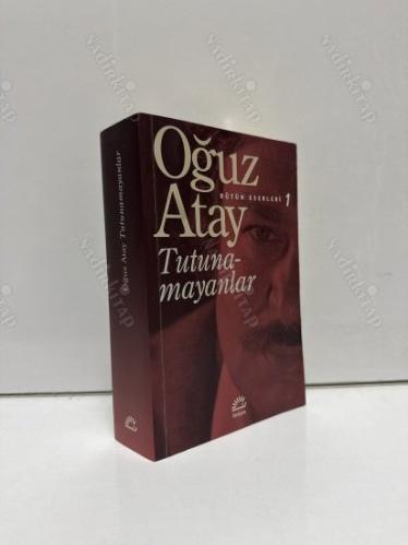 Tutunamayanlar - Bütün Eserleri - 1
