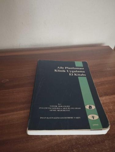 AİLE PLANLAMASI KLİNİK UYGULAMA EL KİTABI