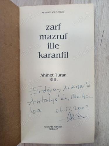 ZARF MAZRUF İLLE KARANFİL. Erdoğan Alkan'a İMZALI