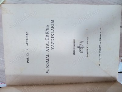 M. Kemal Atatürk'ten Yazdıklarım- İlk baskı