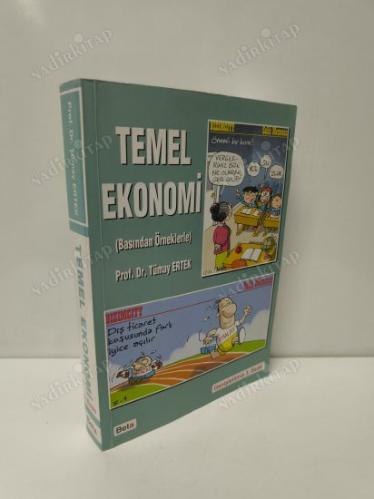 TEMEL EKONOMİ (BASINDAN ÖRNEKLERLE) - GENİŞLETİLMİŞ 3. BASKI