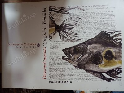 ÇİZGİLERLE YEMEKLER/Dessins Cuisines-Sergi kataloğu 23/10/2014-30/12/2014