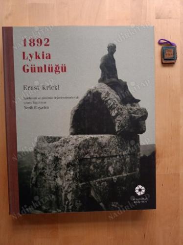 1892 Lykia günlüğü. Yayına hazırlayan: Nezih Basgelen.