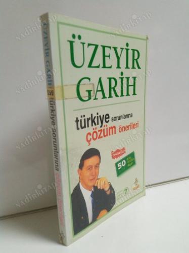 TÜRKİYE SORUNLARINA ÇÖZÜM ÖNERİLERİ