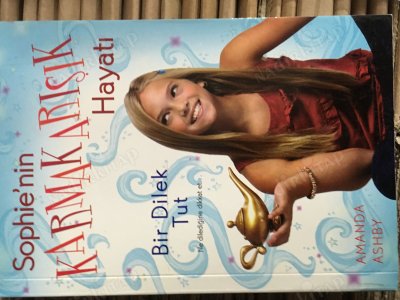 SOPHIE'NİN KARMAKARIŞIK HAYATI - BİR DİLEK TUT VE NE DİLEDİĞİNE DİKKAT ET