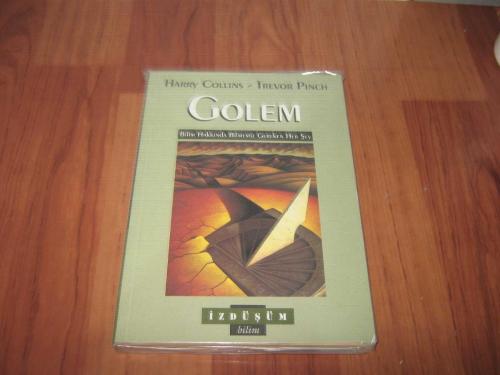 GOLEM ''BİLİM HAKKINDA BİLMENİZ GEREKEN HER ŞEY ''