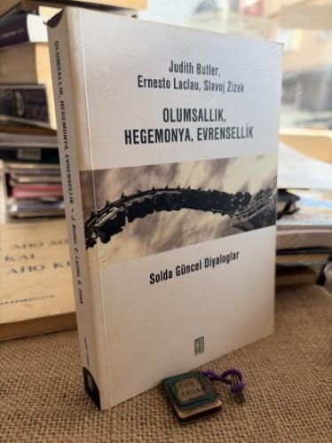 Olumsallık, Hegemonya, Evrensellik