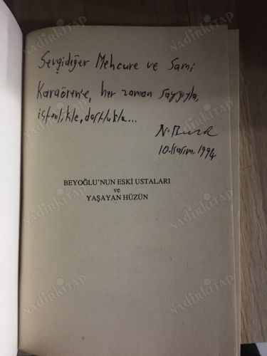 Beyoğlu'nun Eski Ustaları ve Yaşayan Hüzün (Sami Karaören'e İMZALI)