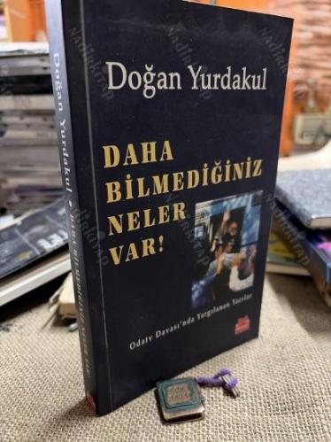 Daha Bilmediğiniz Neler Var! - Odatv Davası'nda Yargılanan Yazılar