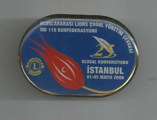 ULUSLARARASI LIONS ÇOĞUL YÖNETİM ÇEVRESİ MD 118 KONFERDERASYONU ROZETİ...