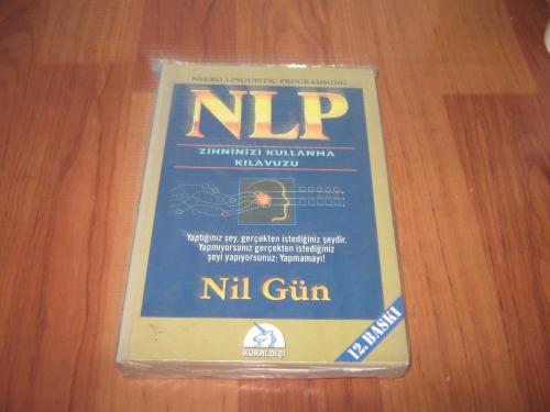 NLP ZİHNİNİZİ KULLANMA KILAVUZU