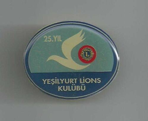 YEŞİLYURT LIONS KULÜBÜ 25.YIL ROZETİ...