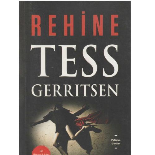 Rehine - Tess Gerritsen (İLK BASKI 2019)