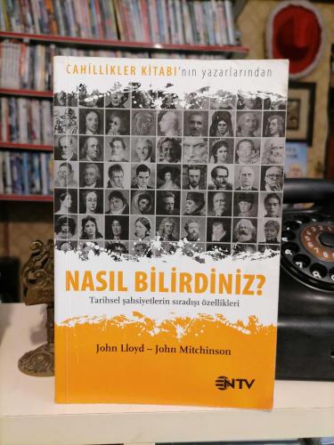Nasıl Bilirdiniz: Tarihsel Şahsiyetlerin Sıradışı Özellikleri