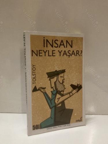 İnsan Neyle Yaşar?