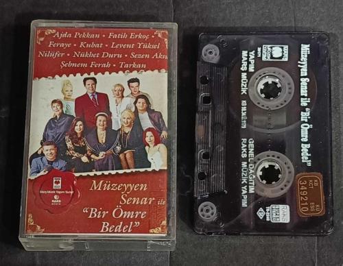 MÜZEYYEN SENAR İLE BİR ÖMRE BEDEL * AJDA PEKKAN * SEZEN AKSU * NİLÜFER * TARKAN VE DİĞER * KASET