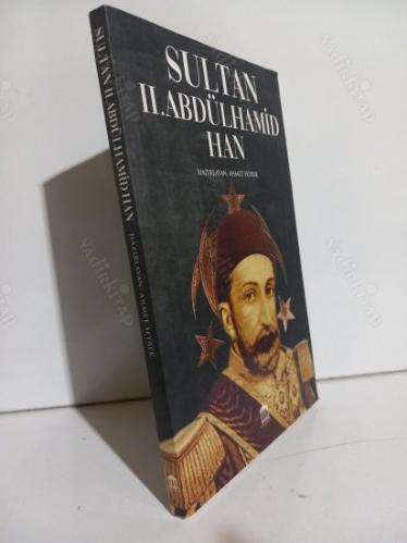 SULTAN 2. ABDÜLHAMİD HAN